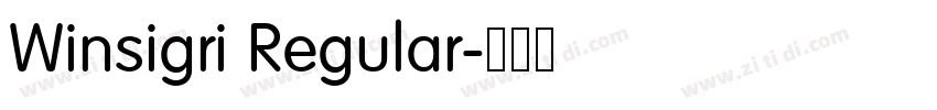 Winsigri Regular字体转换 Winsigri Regular字体转换